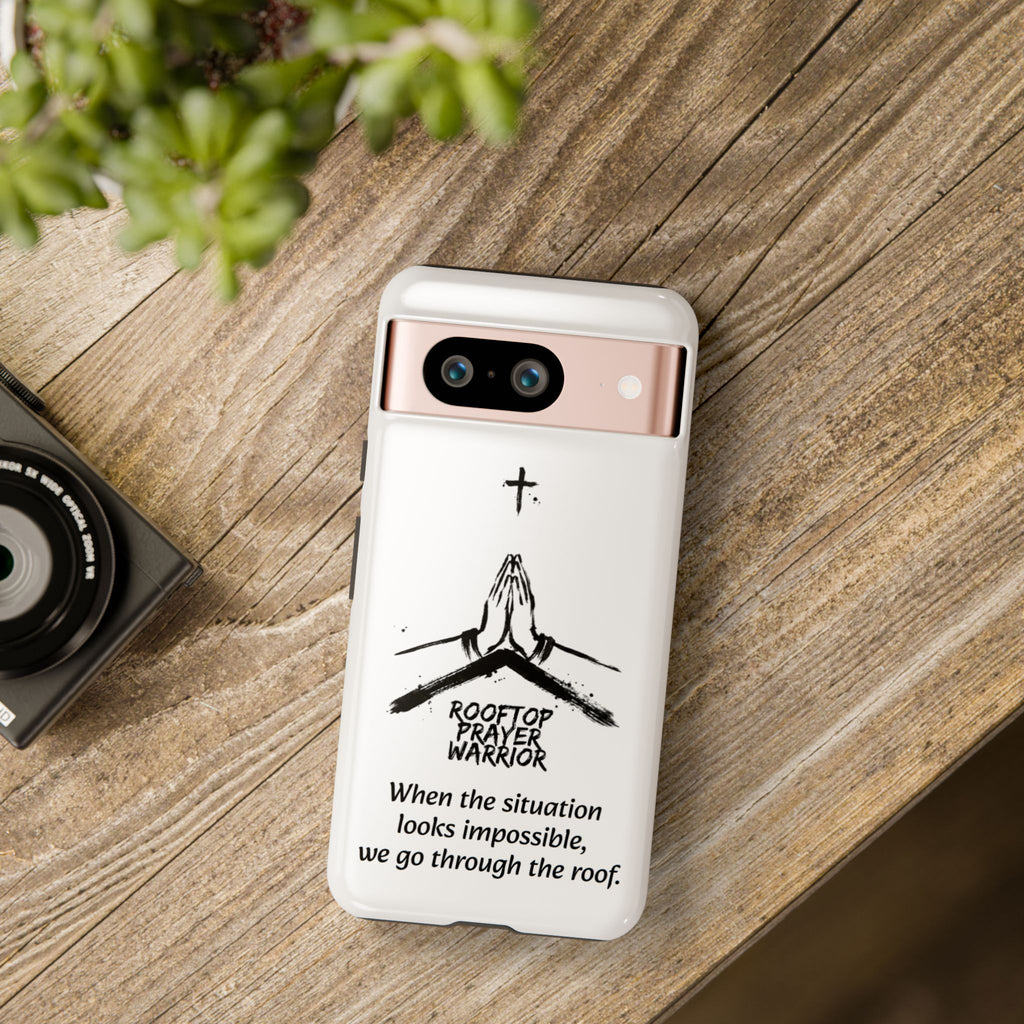 Rooftop Prayer Warrior Phone Case — iPhone, Samsung & Pixel