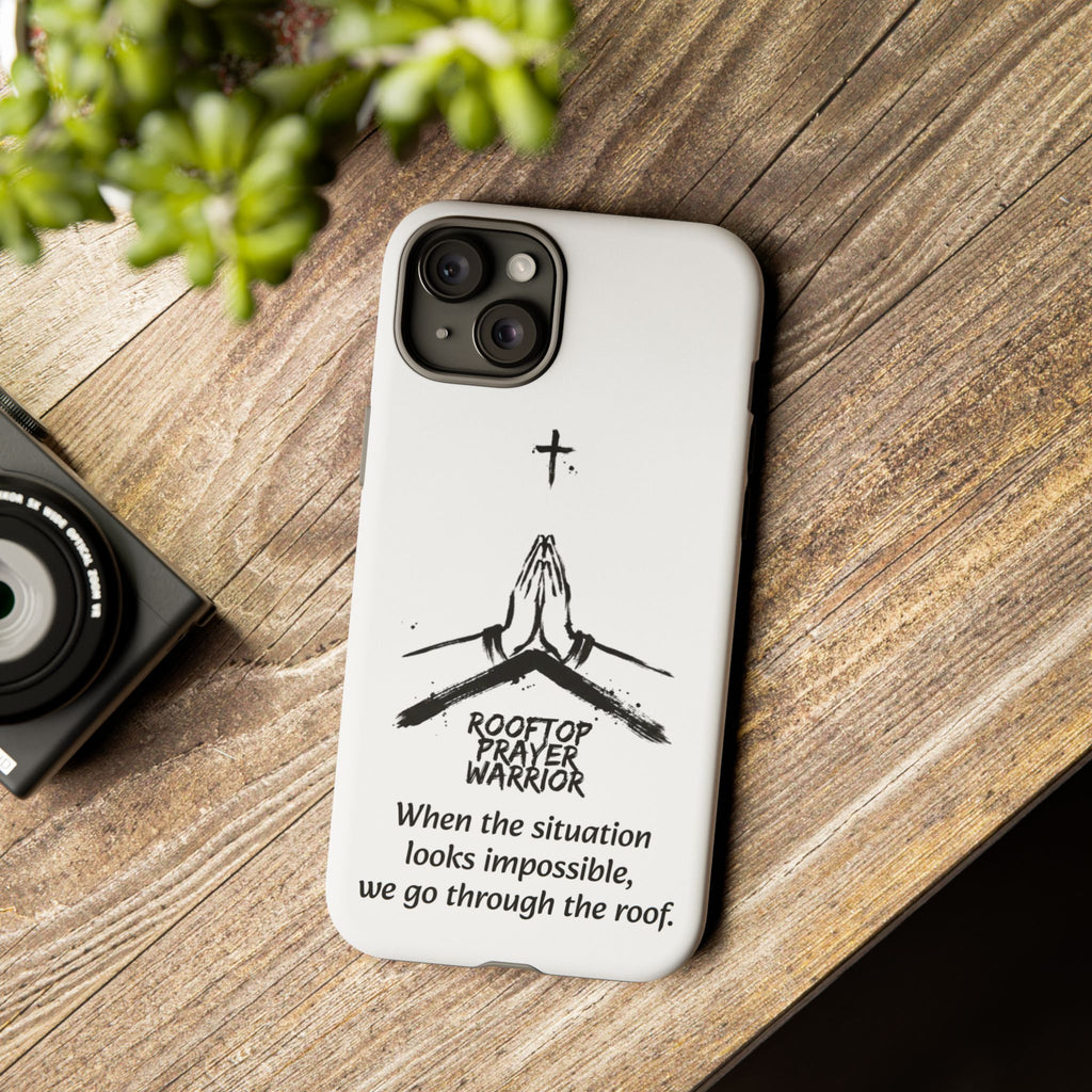 Rooftop Prayer Warrior Phone Case — iPhone, Samsung & Pixel
