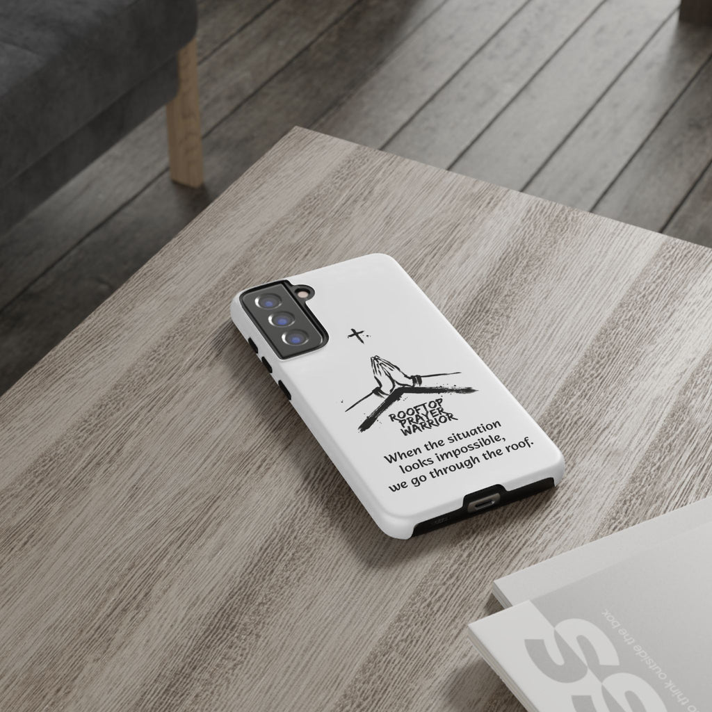Rooftop Prayer Warrior Phone Case — iPhone, Samsung & Pixel