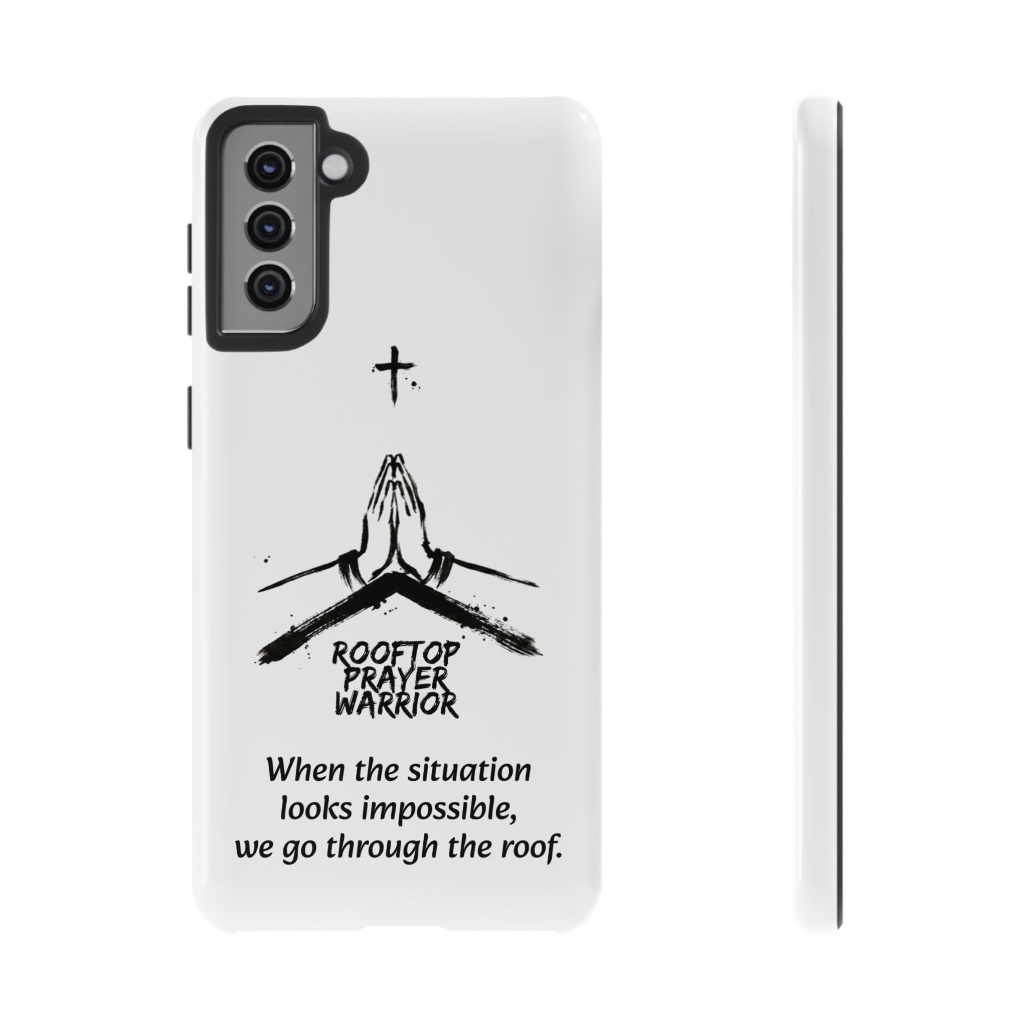 Rooftop Prayer Warrior Phone Case — iPhone, Samsung & Pixel