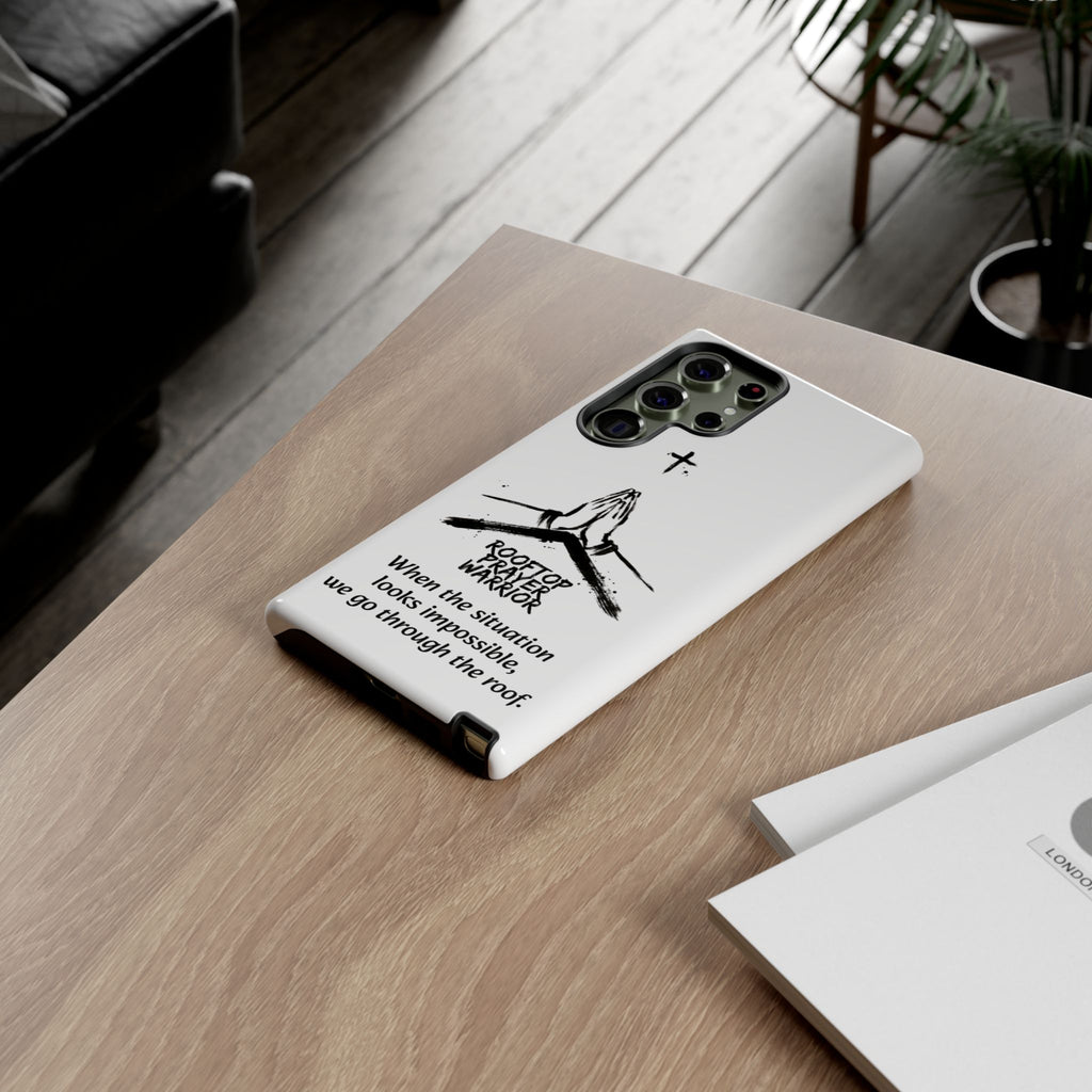 Rooftop Prayer Warrior Phone Case — iPhone, Samsung & Pixel