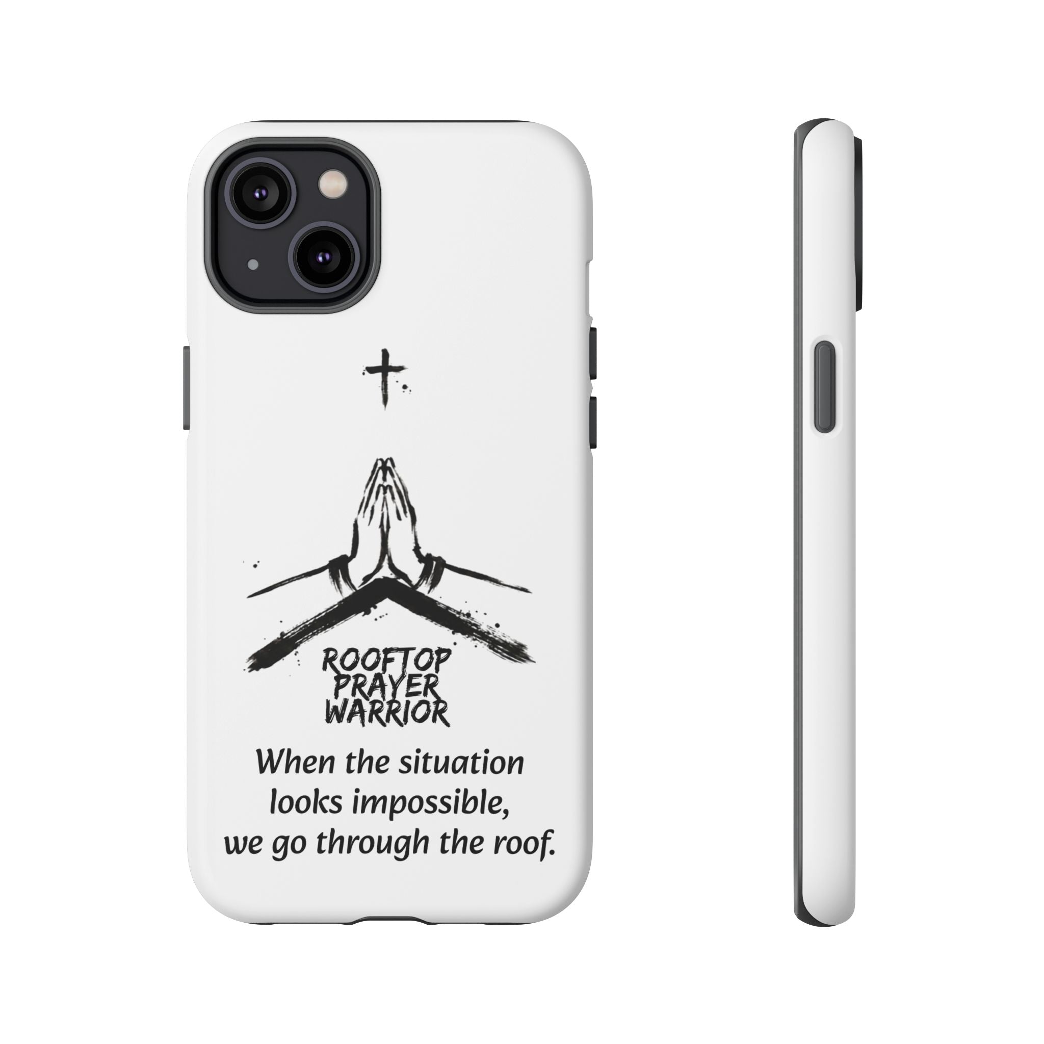 Rooftop Prayer Warrior Phone Case — iPhone, Samsung & Pixel