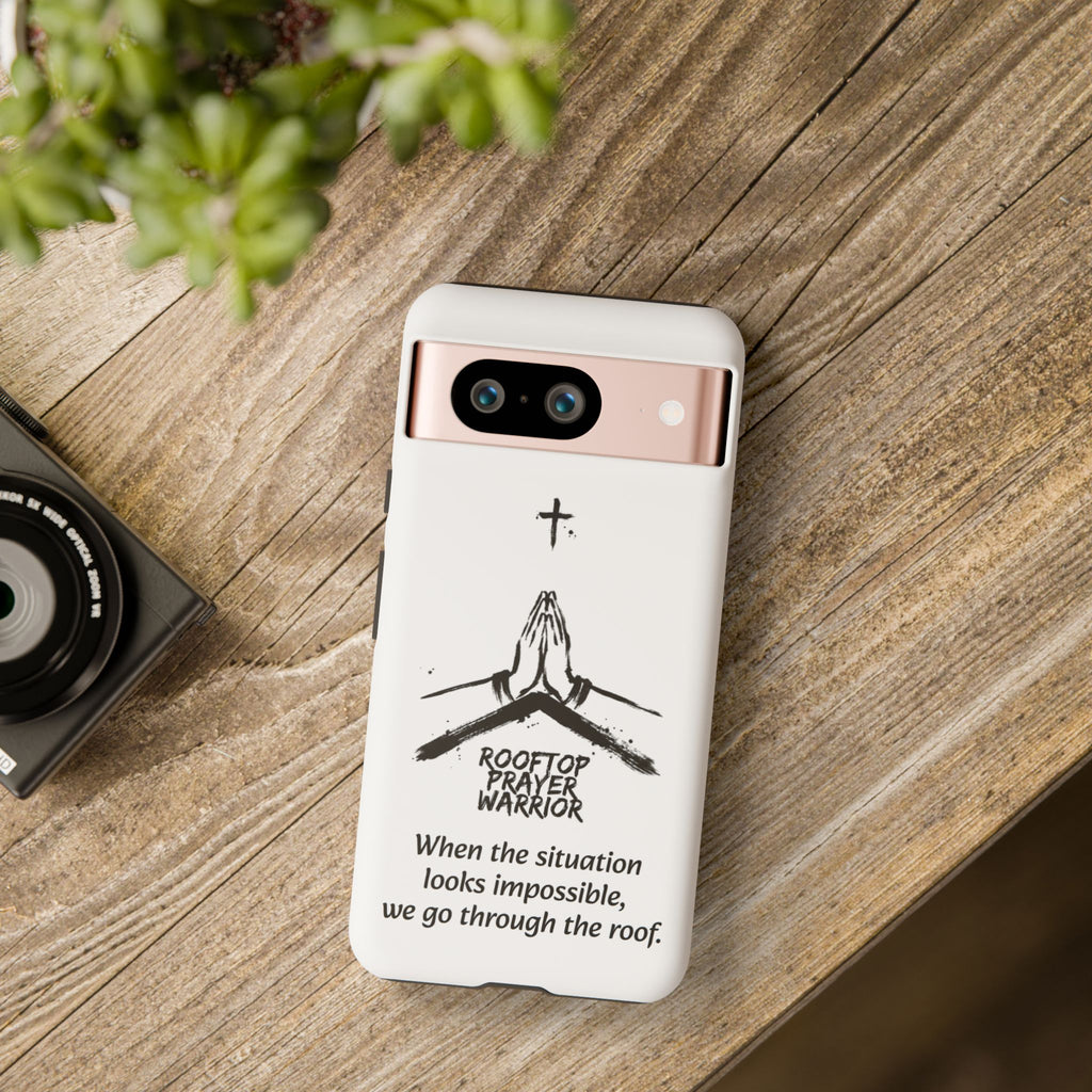 Rooftop Prayer Warrior Phone Case — iPhone, Samsung & Pixel