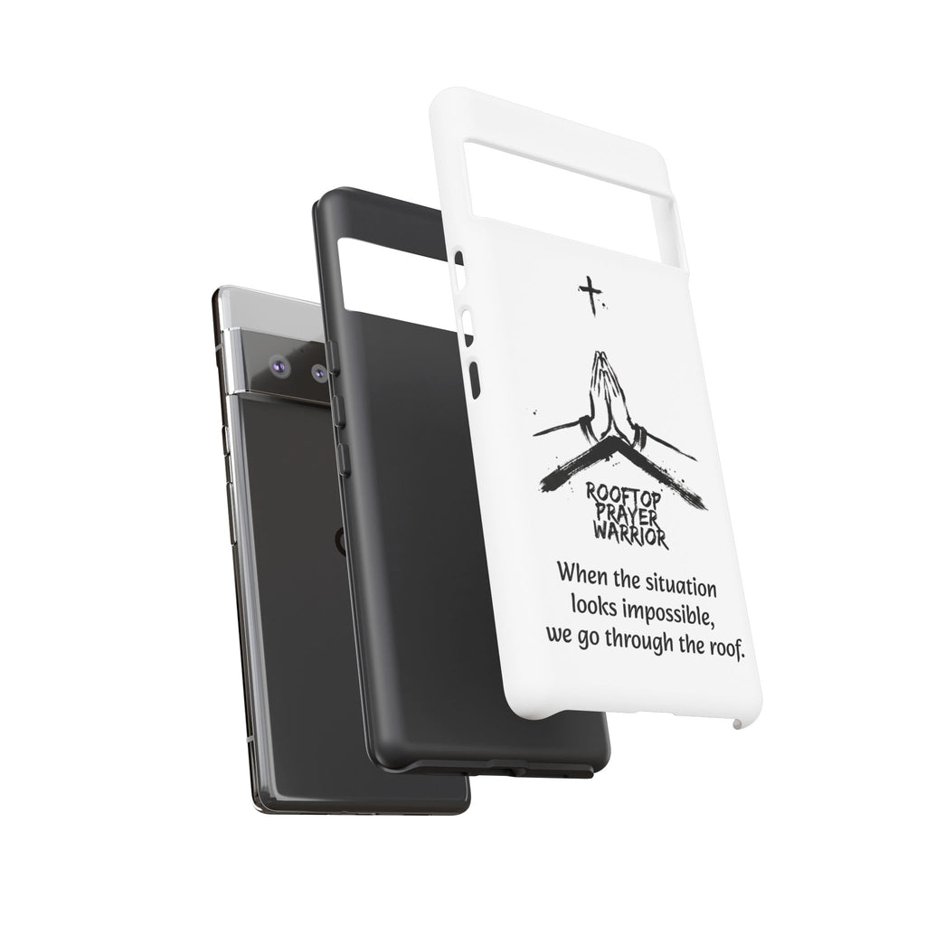 Rooftop Prayer Warrior Phone Case — iPhone, Samsung & Pixel