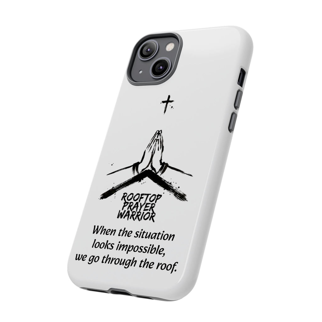 Rooftop Prayer Warrior Phone Case — iPhone, Samsung & Pixel