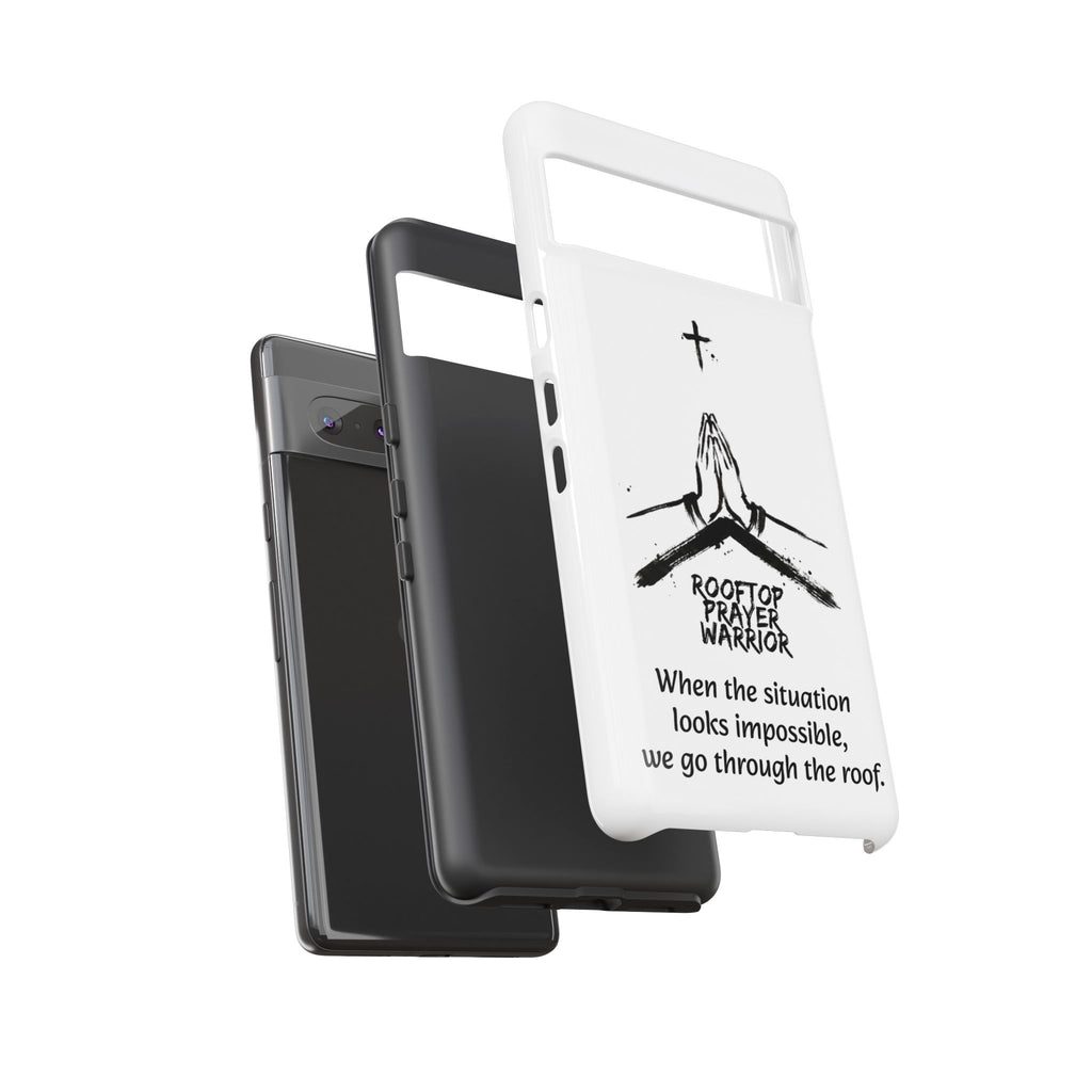 Rooftop Prayer Warrior Phone Case — iPhone, Samsung & Pixel
