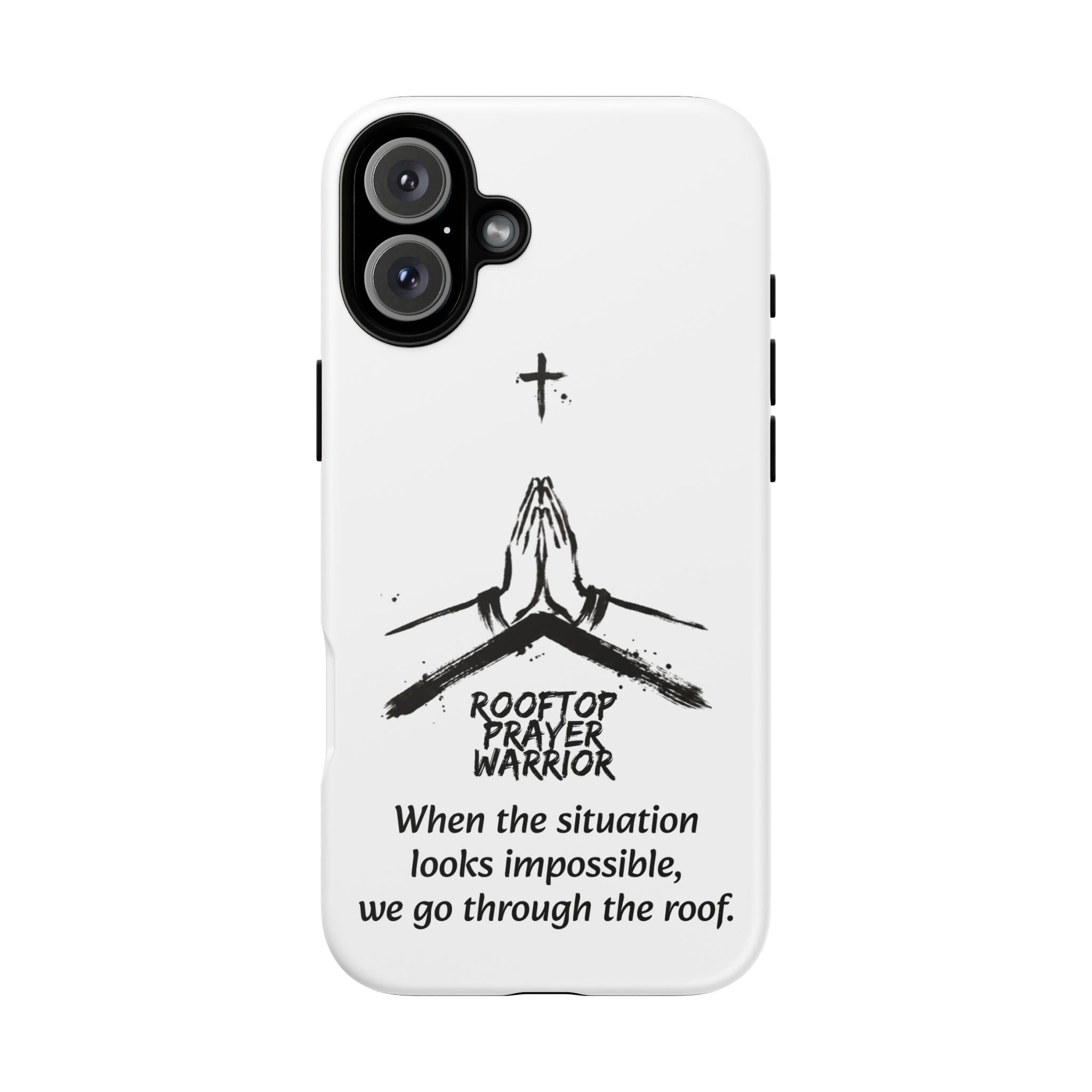 Rooftop Prayer Warrior Phone Case — iPhone, Samsung & Pixel