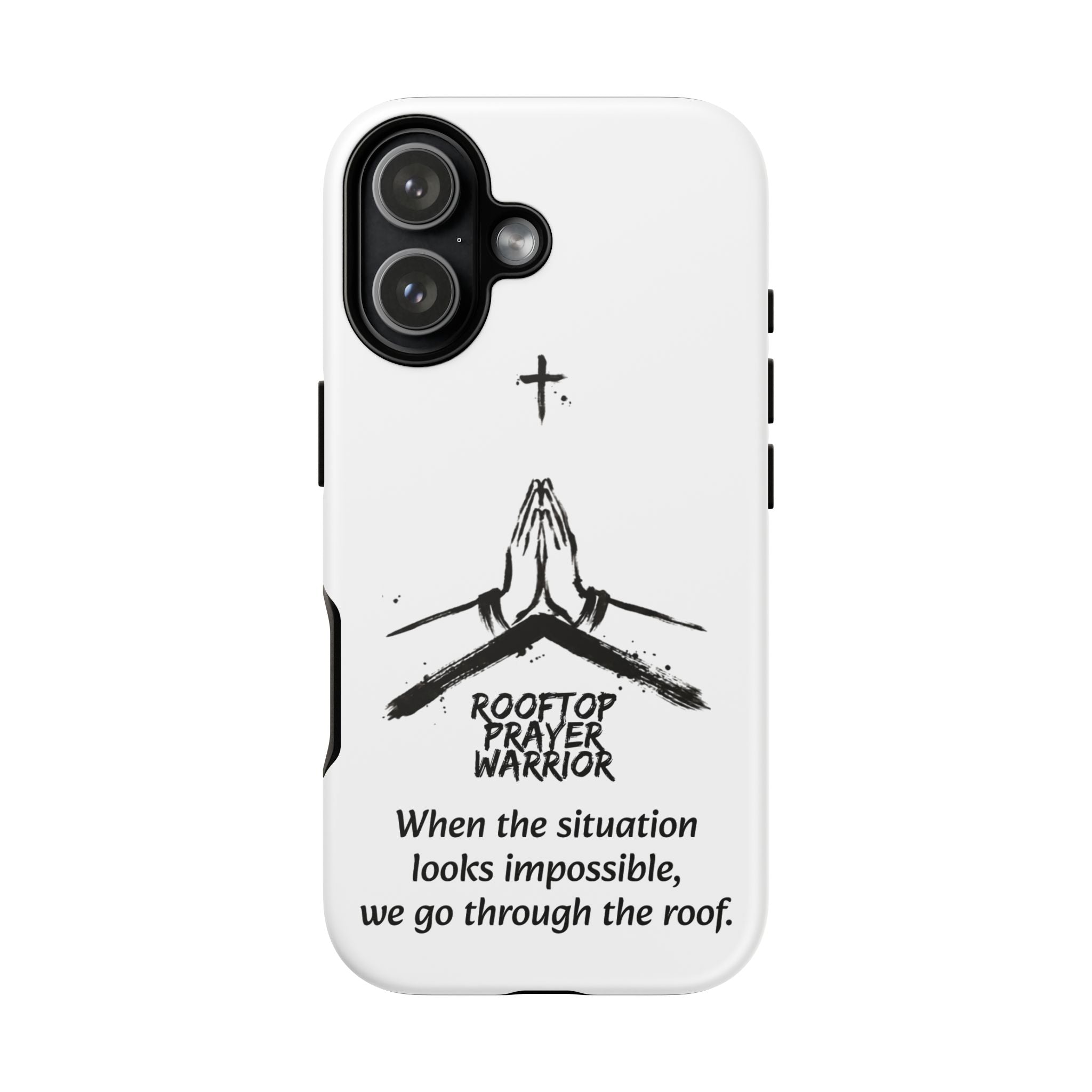 Rooftop Prayer Warrior Phone Case — iPhone, Samsung & Pixel