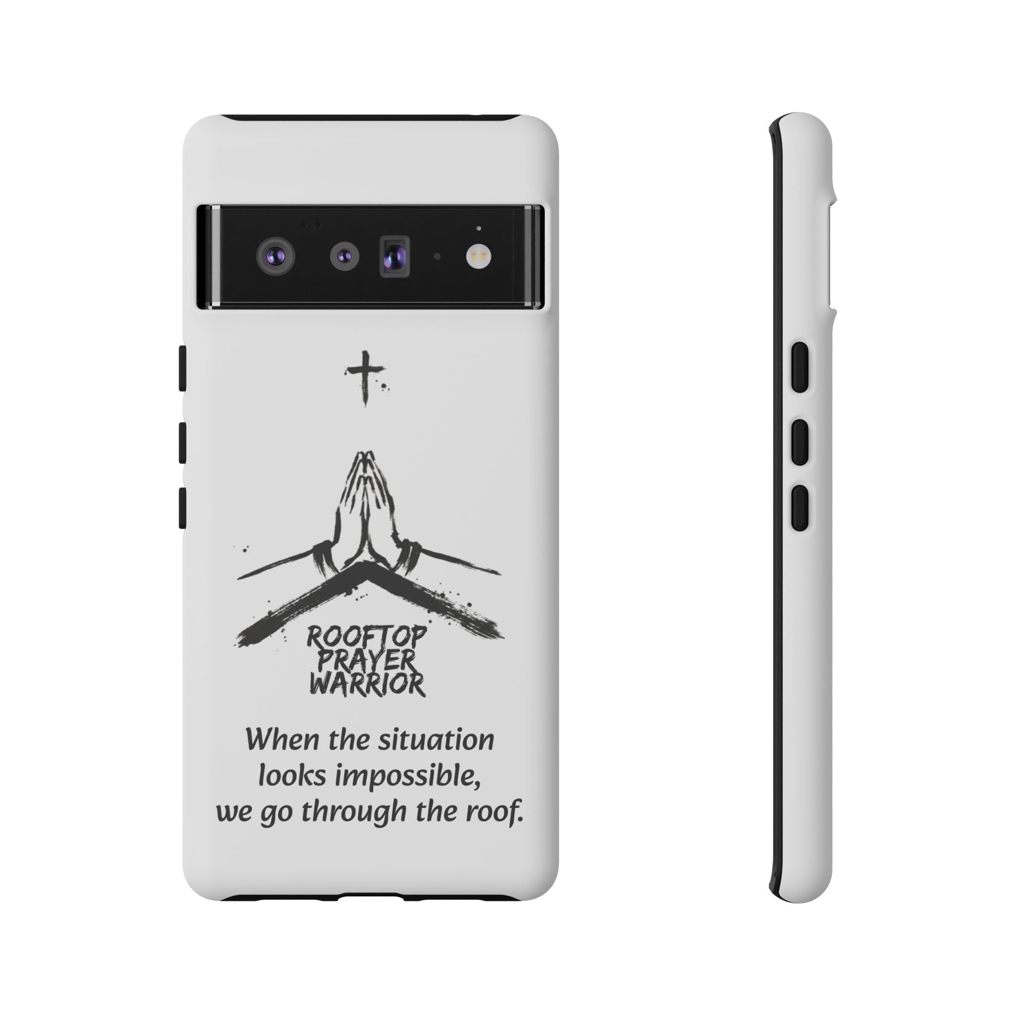 Rooftop Prayer Warrior Phone Case — iPhone, Samsung & Pixel