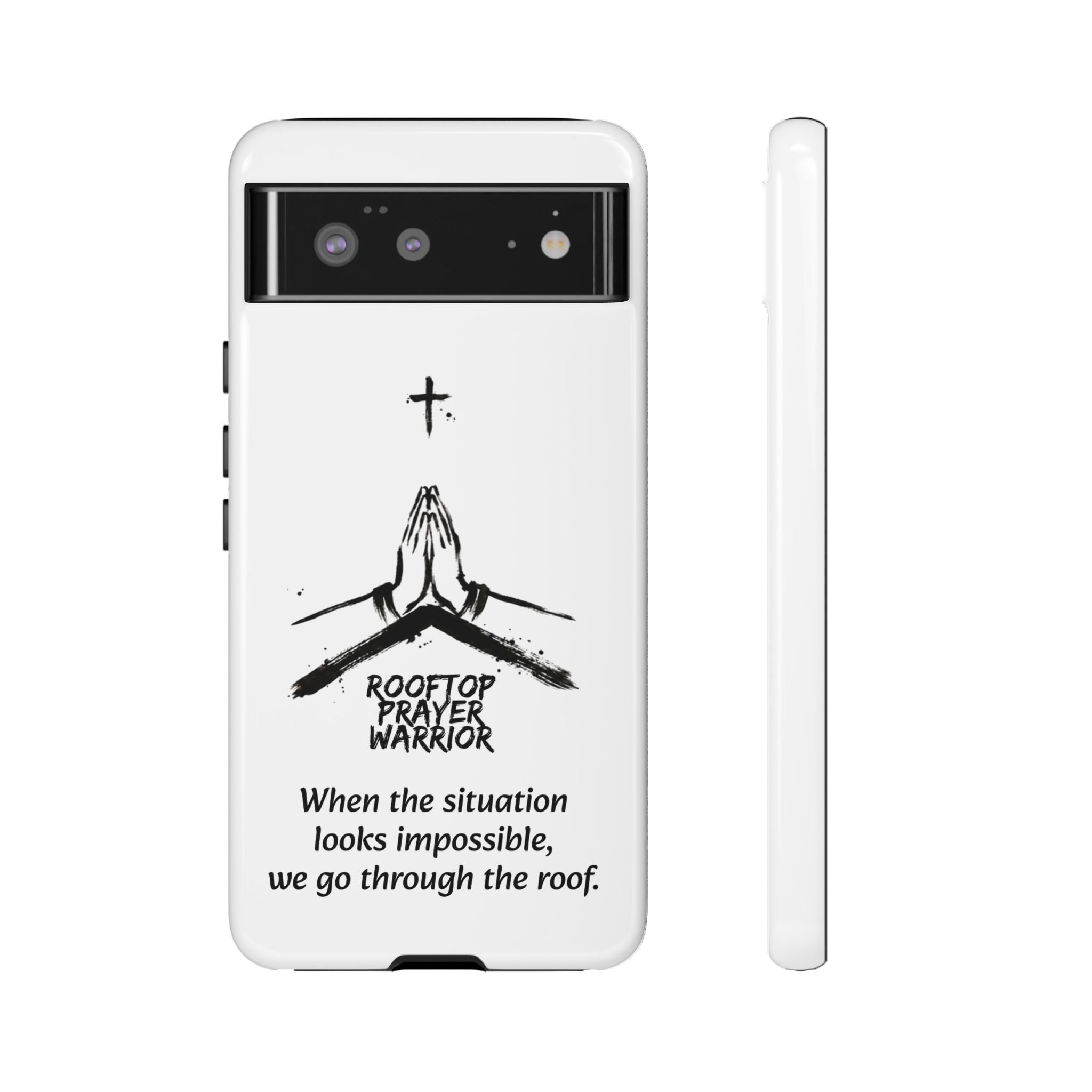 Rooftop Prayer Warrior Phone Case — iPhone, Samsung & Pixel