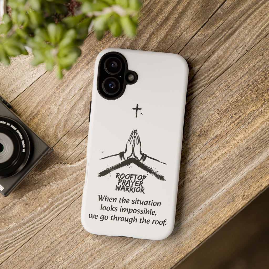Rooftop Prayer Warrior Phone Case — iPhone, Samsung & Pixel
