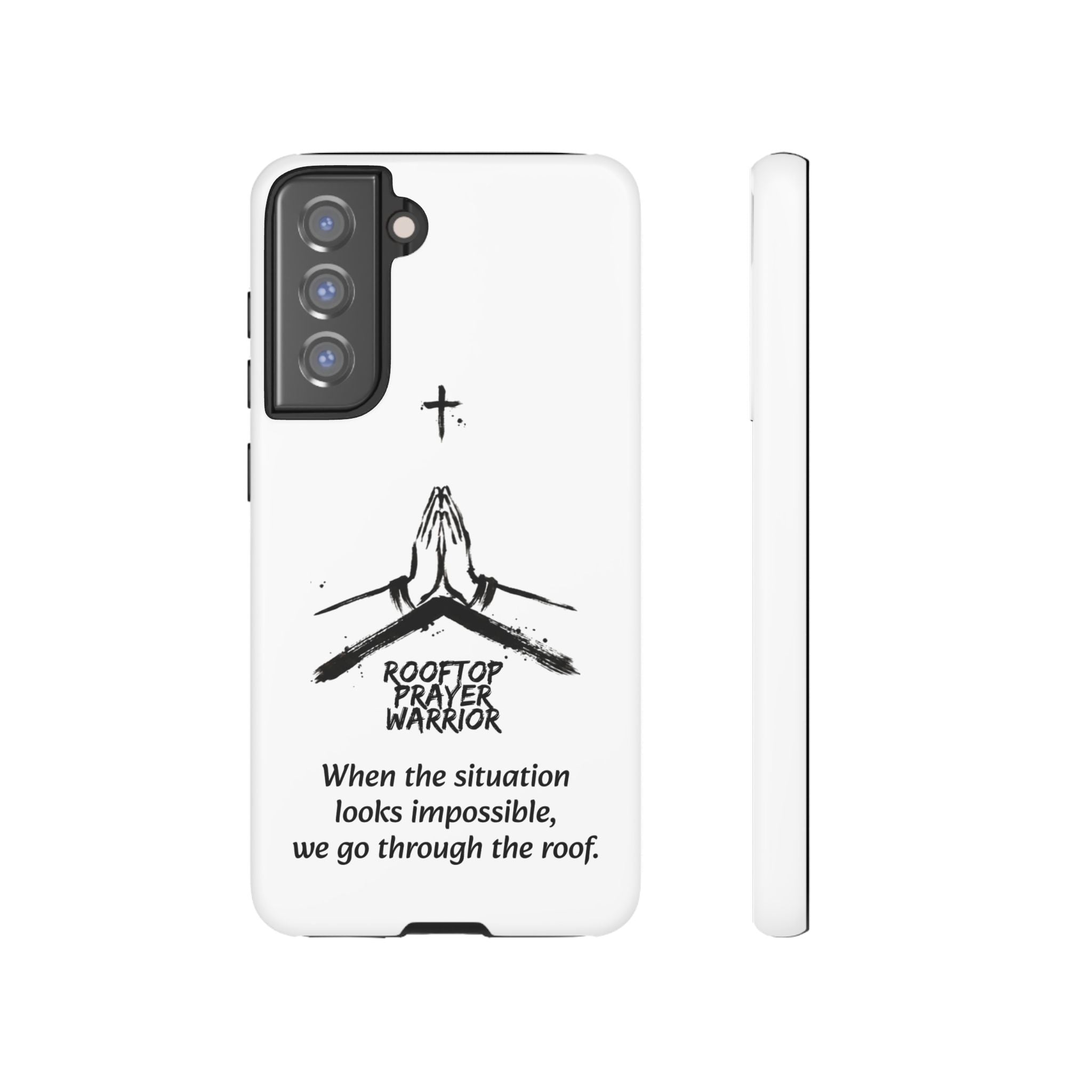 Rooftop Prayer Warrior Phone Case — iPhone, Samsung & Pixel