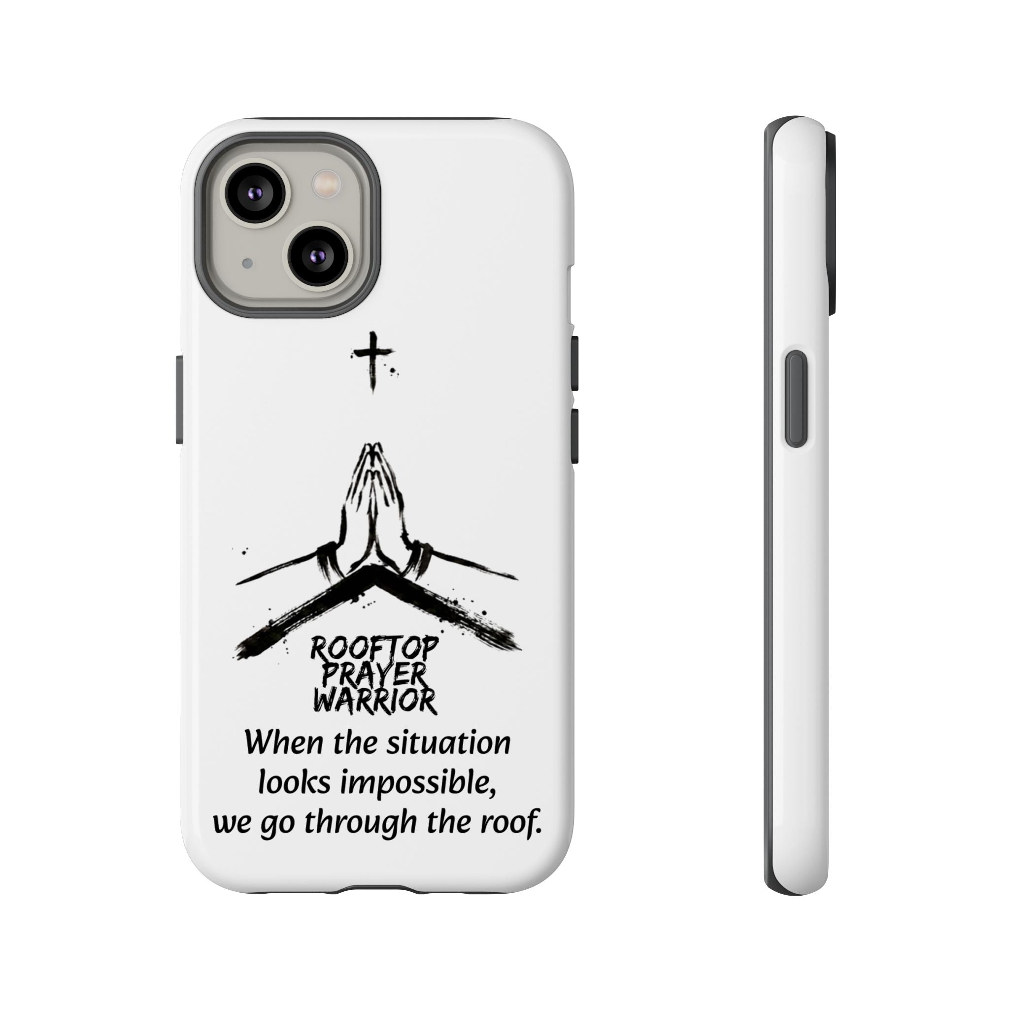 Rooftop Prayer Warrior Phone Case — iPhone, Samsung & Pixel