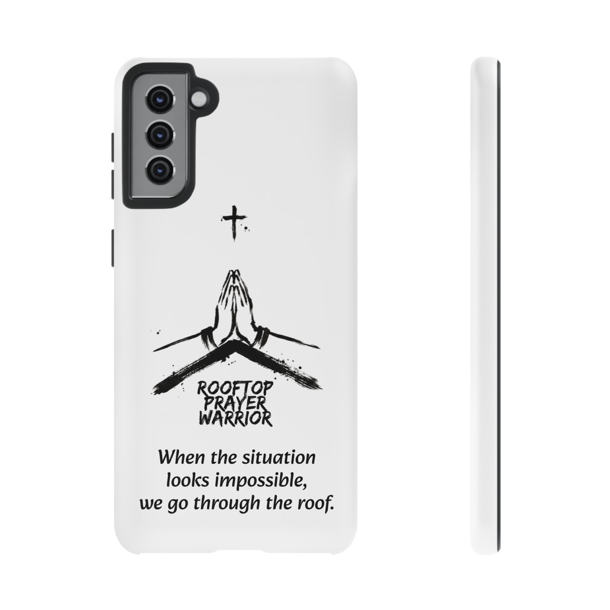 Rooftop Prayer Warrior Phone Case — iPhone, Samsung & Pixel