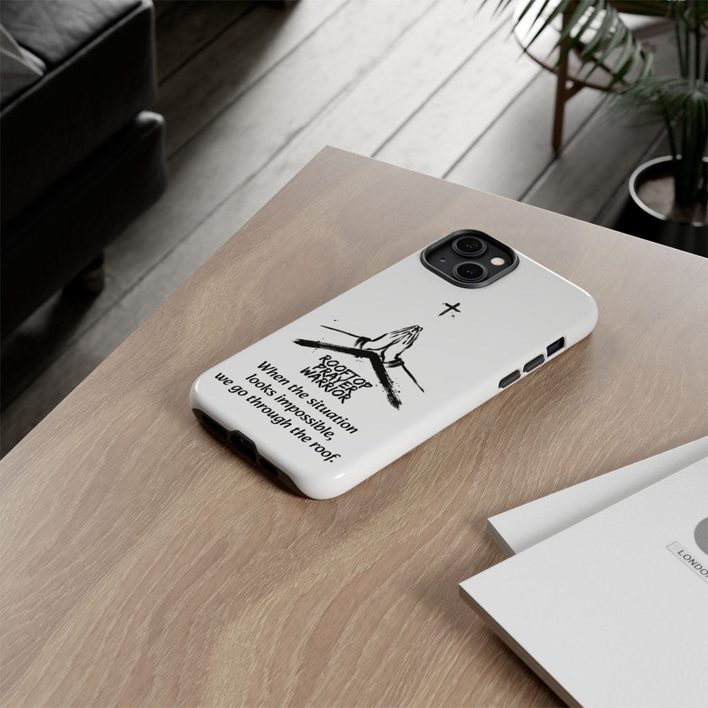 Rooftop Prayer Warrior Phone Case — iPhone, Samsung & Pixel