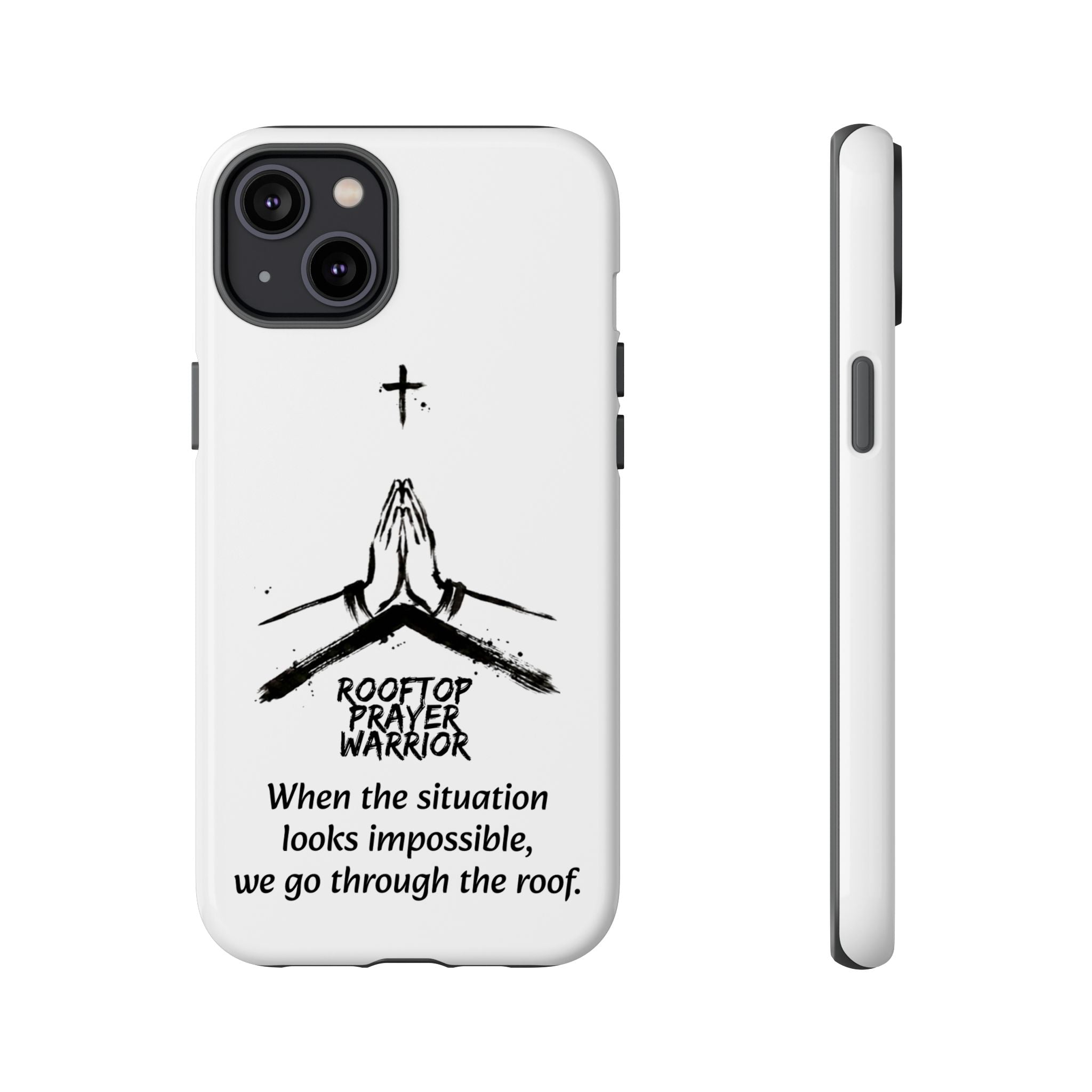 Rooftop Prayer Warrior Phone Case — iPhone, Samsung & Pixel