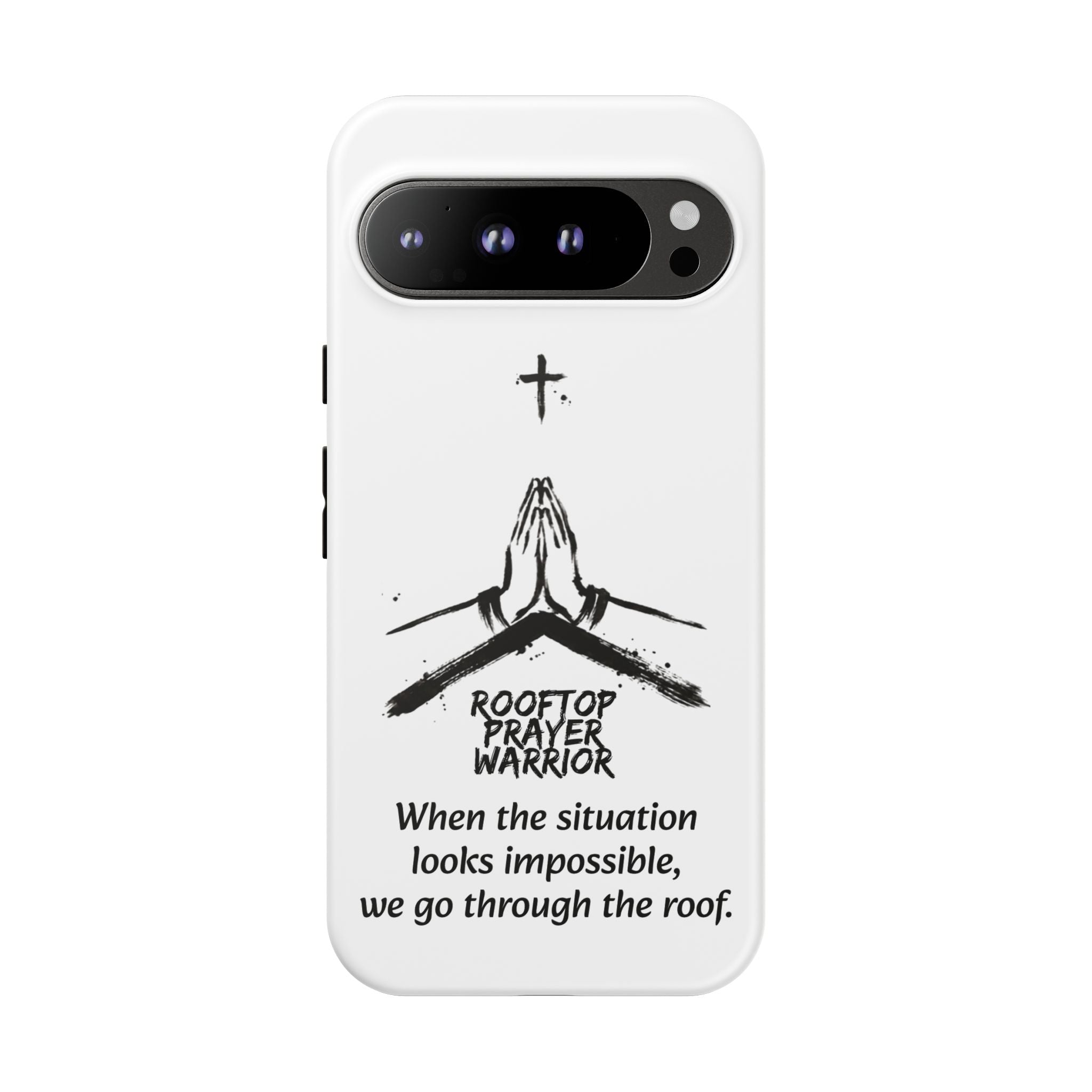 Rooftop Prayer Warrior Phone Case — iPhone, Samsung & Pixel