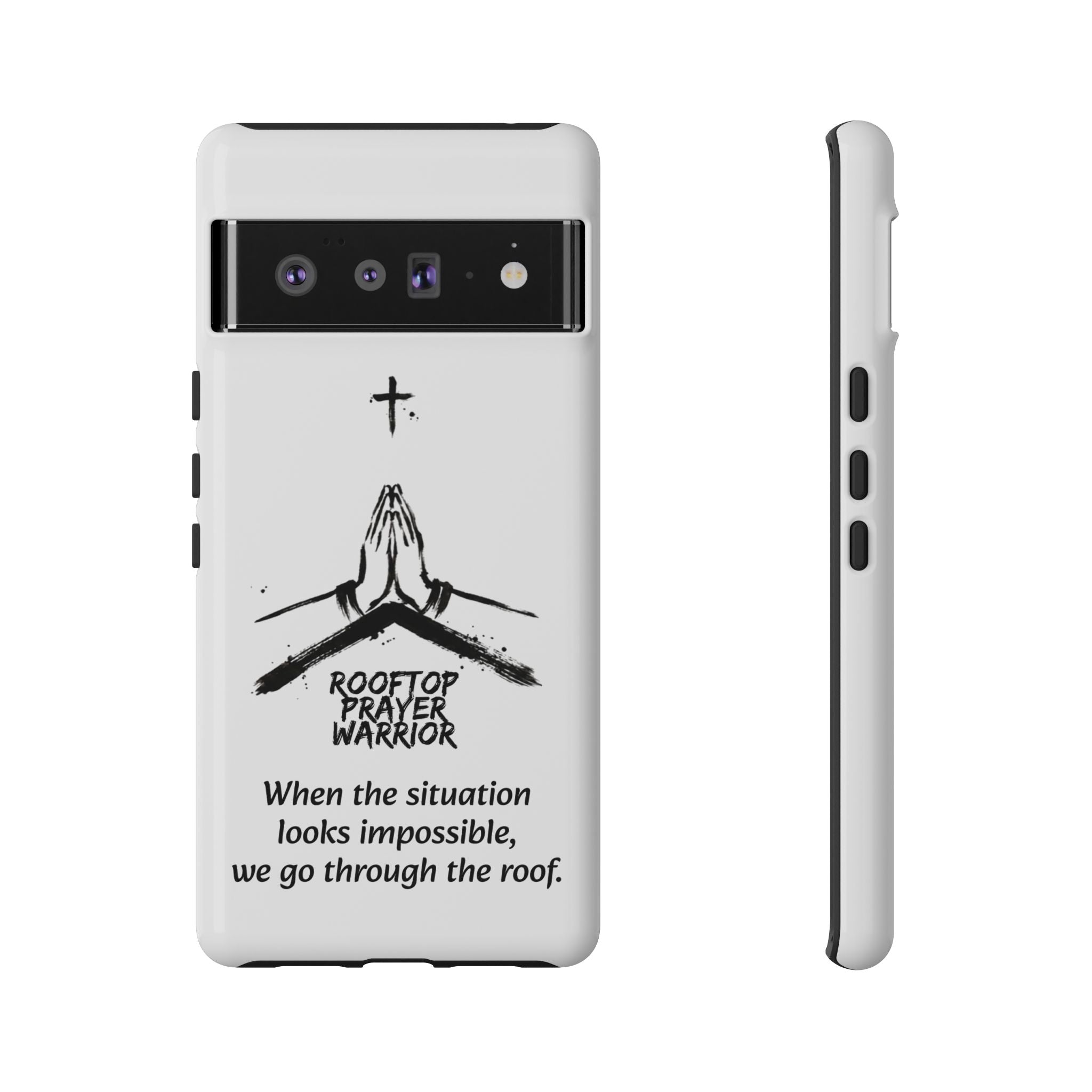 Rooftop Prayer Warrior Phone Case — iPhone, Samsung & Pixel