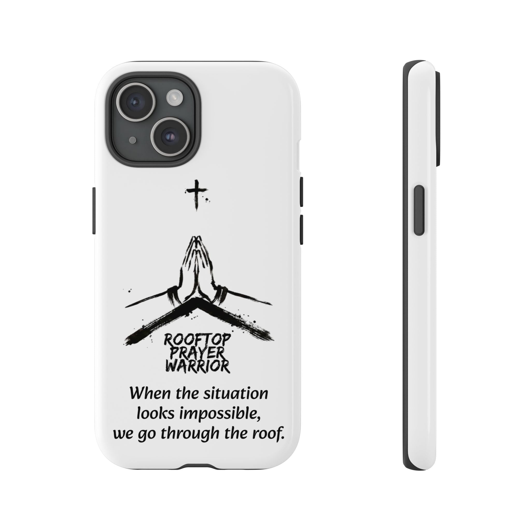 Rooftop Prayer Warrior Phone Case — iPhone, Samsung & Pixel